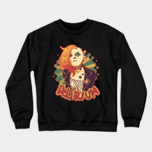 Delirious Crewneck Sweatshirt